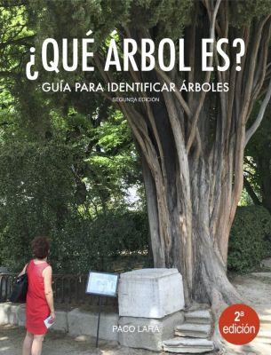 El libro electrónico ¿Qué árbol es? tiene una nueva versión gratuita