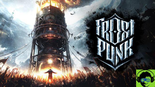 Guía Frostpunk - Cómo Sobrevivir a la Tormenta Final