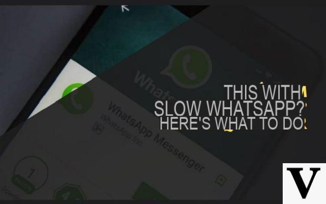 Slow WhatsApp: las soluciones