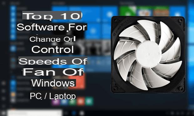 Come cambiare velocità delle ventole in Windows 10