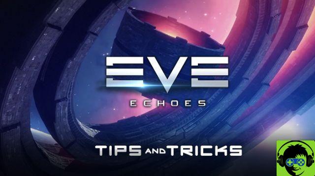 Dicas e truques do EVE Echoes