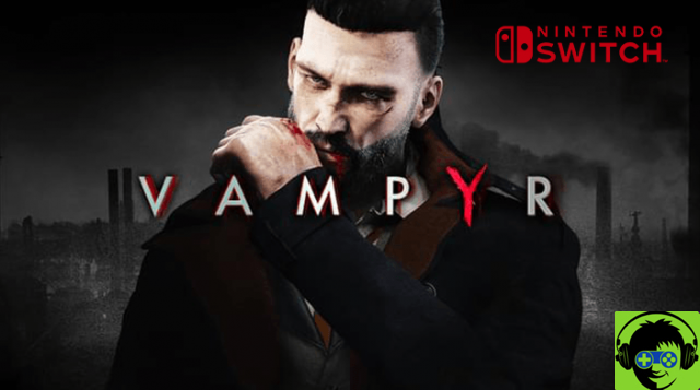 Vampyr is coming to Switch soon