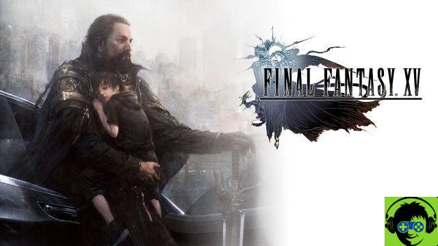 Guide de Final Fantasy XV:  Conseils, Trucs et Astuces