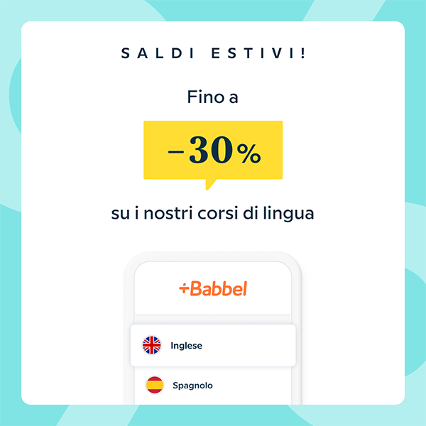 L'offre d'été de Babbel : abonnements réduits jusqu'à 30%