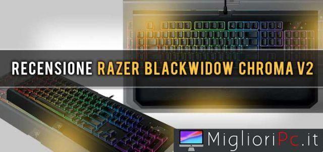 Évaluation de BlackWidow Chroma v2