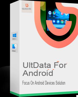 UltData para Android: recuperación de datos de Android sin root | androidbasement - Sitio oficial