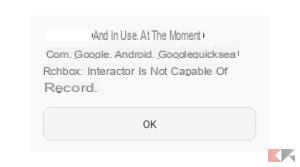 Risolvere errore com.google.android.googlequicksearchbox:interactor