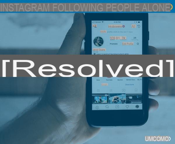 Instagram no sigue a la gente: cómo solucionarlo