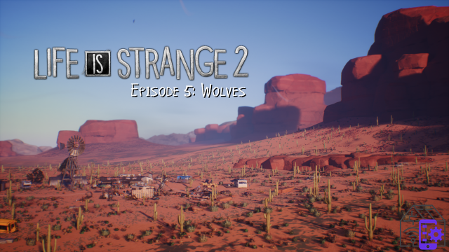 Life is Strange 2 critique – Épisode 5 : Les loups