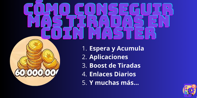 Cómo Conseguir Más Tiradas en Coin Master: Trucos y Consejos